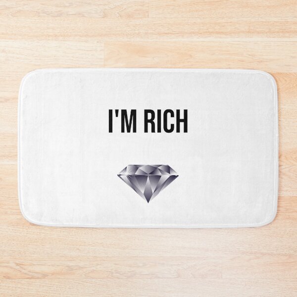 Item preview, I'm rich designed and sold by kailukask.