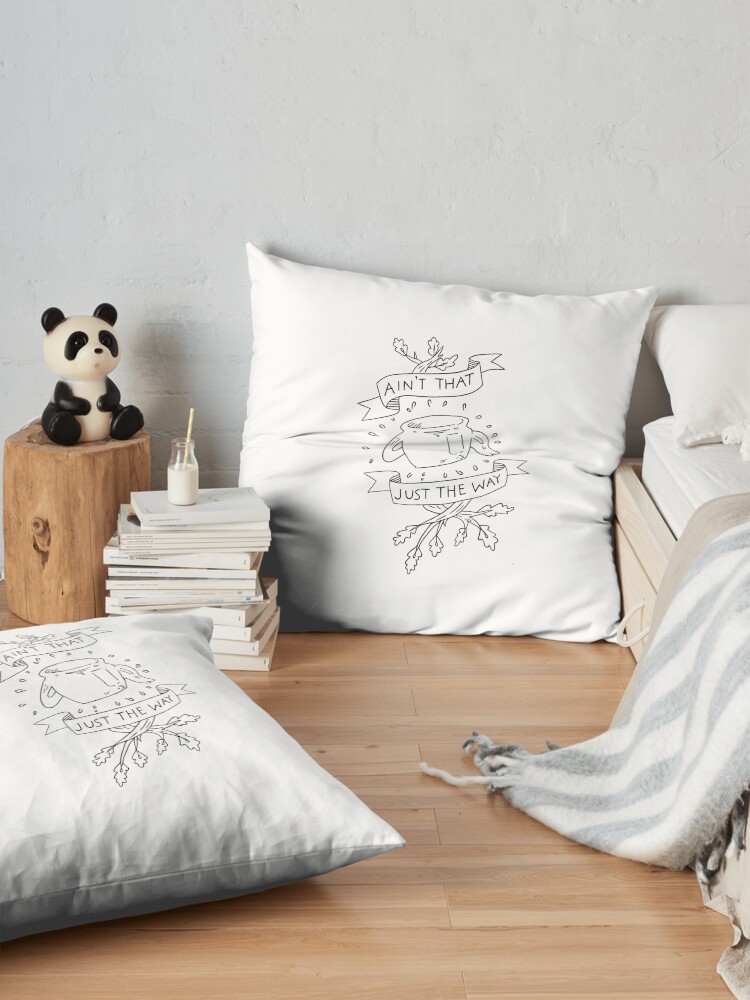 Alternate view of Ain’t That Just The Way Greg Quote Floor Pillow