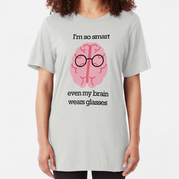 Brain Glasses – Text Slim Fit T-Shirt