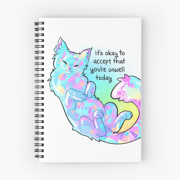 Item preview, "It's okay to accept that you're unwell today" Opal Cat designed and sold by thelatestkate.