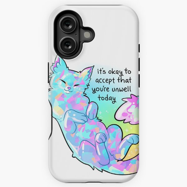 Item preview, "It's okay to accept that you're unwell today" Opal Cat designed and sold by thelatestkate.