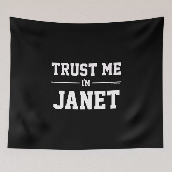 Item preview, Trust Me Im JANET. Cool Gift Idea For Friends designed and sold by CoolApparelShop.