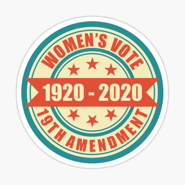 Suffragette Women's Right to Vote Centennial Sticker