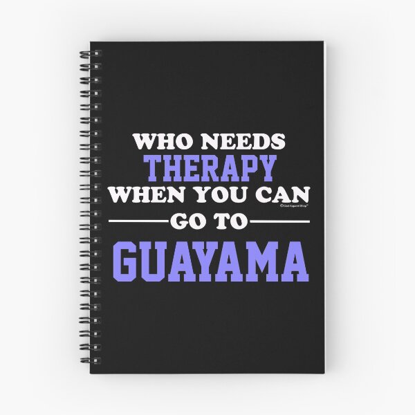 Item preview, Who Needs Therapy When You Can Go To Guayama designed and sold by CoolApparelShop.