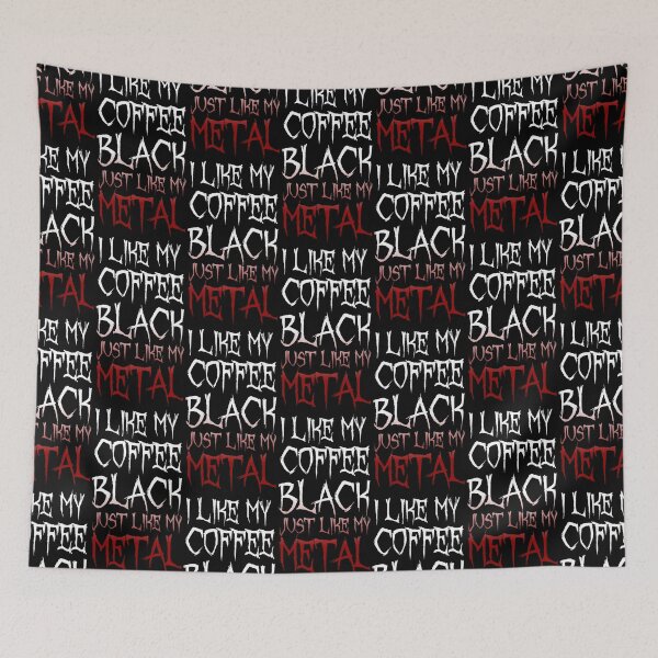 Item preview, I like my coffee black just like my metal  designed and sold by pikahfi.