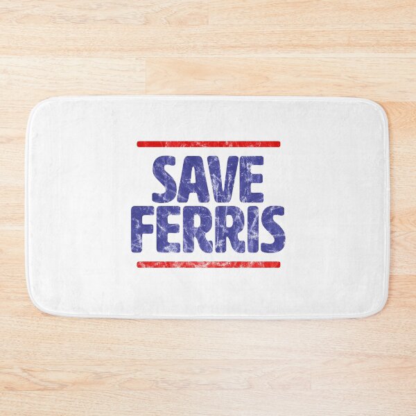 Item preview, Save Ferris designed and sold by teesandstuff.