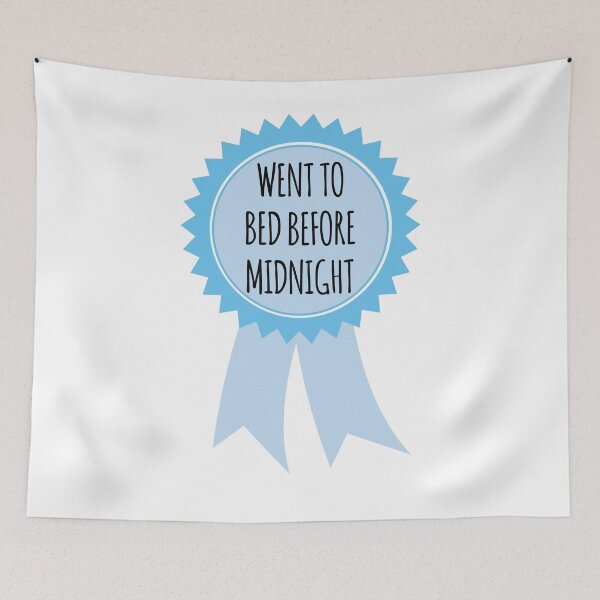 Item preview, Went To Bed Before Midnight Award designed and sold by teesaurus.