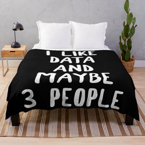 Item preview, I Like Data And Maybe 3 People designed and sold by teesaurus.