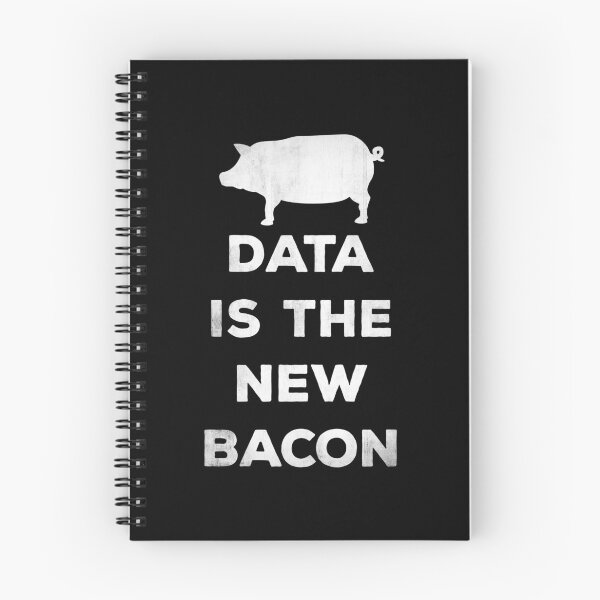 Item preview, Data Is The New Bacon designed and sold by teesaurus.