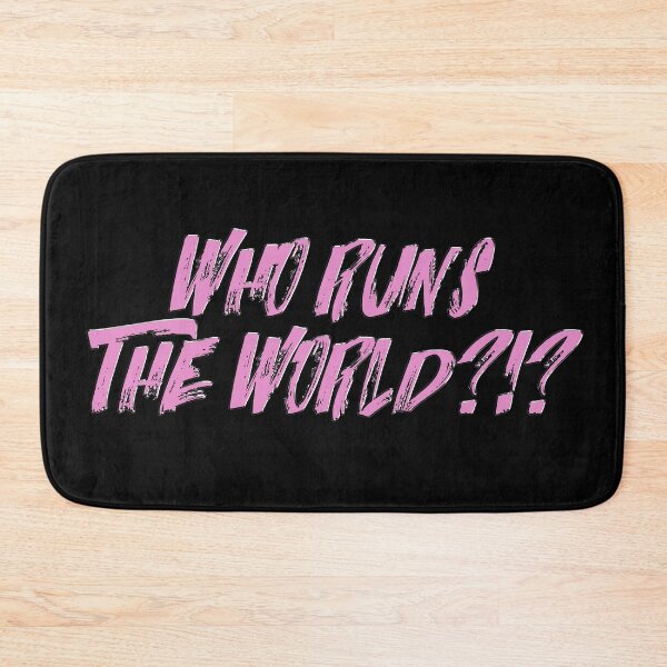 Item preview, WHO RUNS THE WORLD?!? designed and sold by mensijazavcevic.