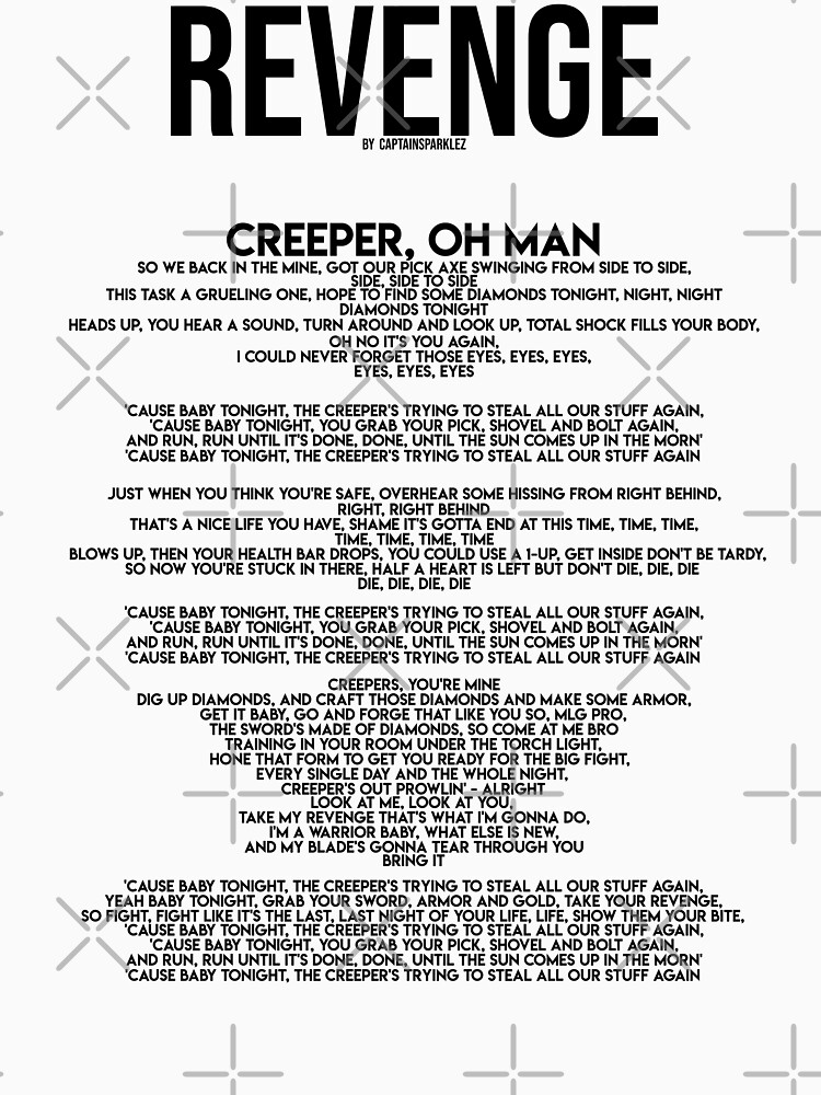 "Creeper, Aw Man Lyrics" Tshirt by artsylab Redbubble