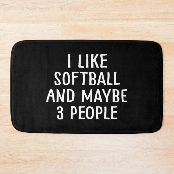 Item preview, I Like Softball and Maybe 3 People designed and sold by teesaurus.