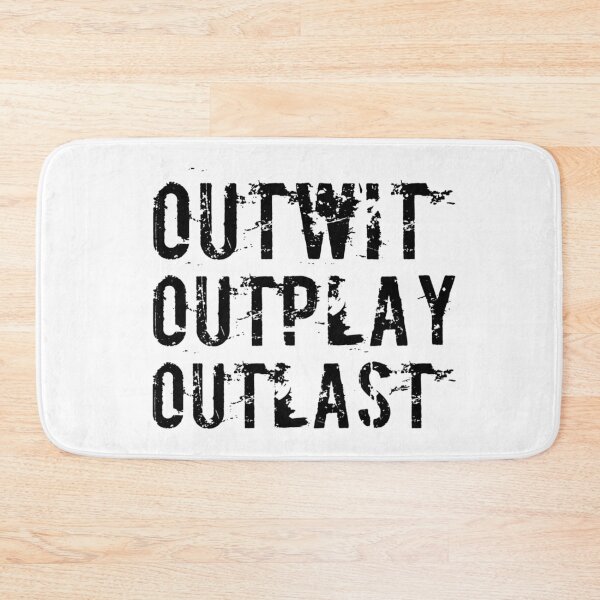 Item preview, Outwit outplay outlast designed and sold by Kerry Pritchard.