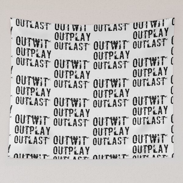 Item preview, Outwit outplay outlast designed and sold by Kerry Pritchard.