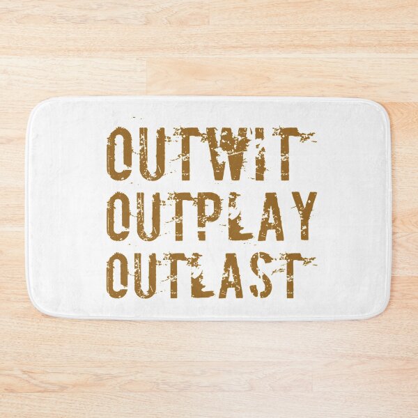 Item preview, Outwit outplay outlast designed and sold by Kerry Pritchard.