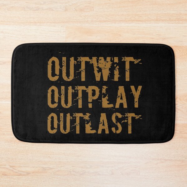 Item preview, Outwit outplay outlast designed and sold by Kerry Pritchard.