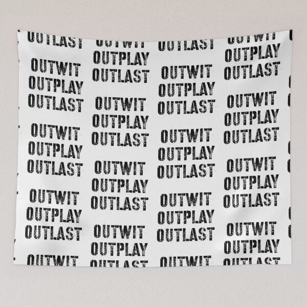 Item preview, Outwit outplay outlast designed and sold by Kerry Pritchard.