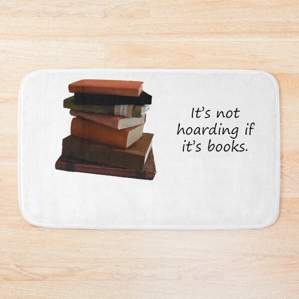 Item preview, It's not Hoarding if it's books designed and sold by myatticstudio.