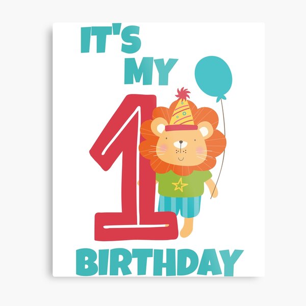 Lámina metálica «Es mi primer cumpleaños, feliz primer cumpleaños