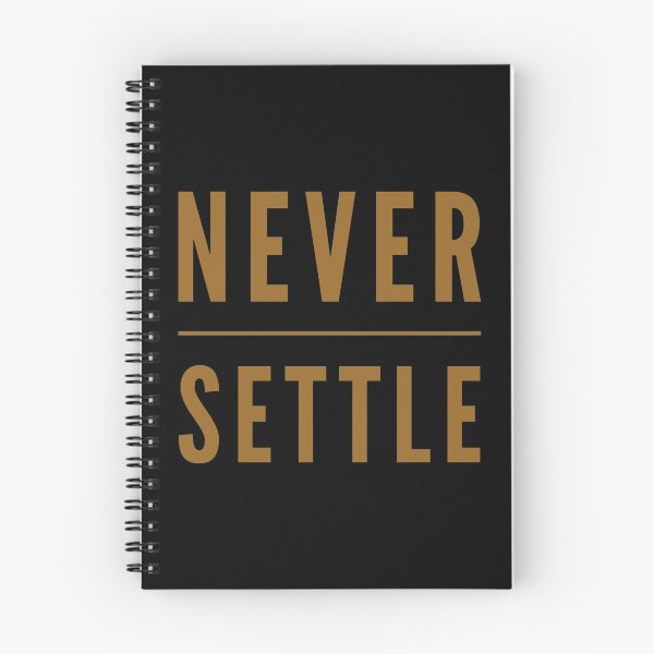 Item preview, Never settle designed and sold by Kerry Pritchard.