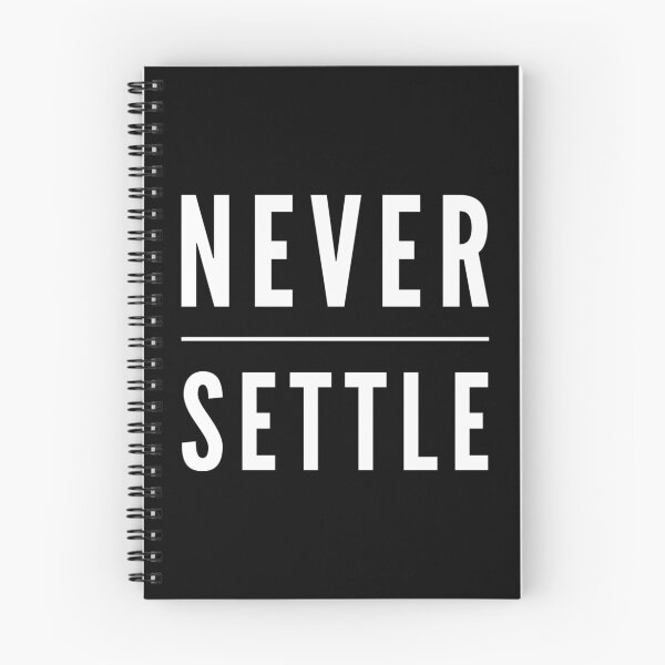 Item preview, Copy of Never settle designed and sold by Kerry Pritchard.