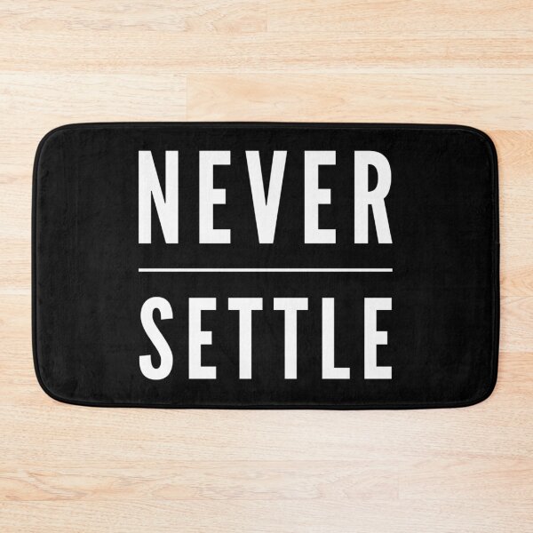 Item preview, Copy of Never settle  designed and sold by Kerry Pritchard.