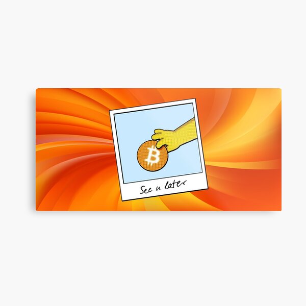 Bitcoin wir sehen uns später orange radial Metallbild