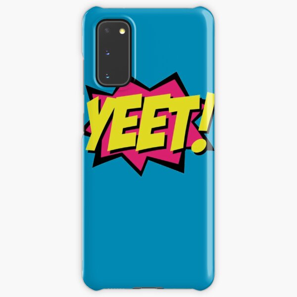 Yeet Cases For Samsung Galaxy Redbubble
