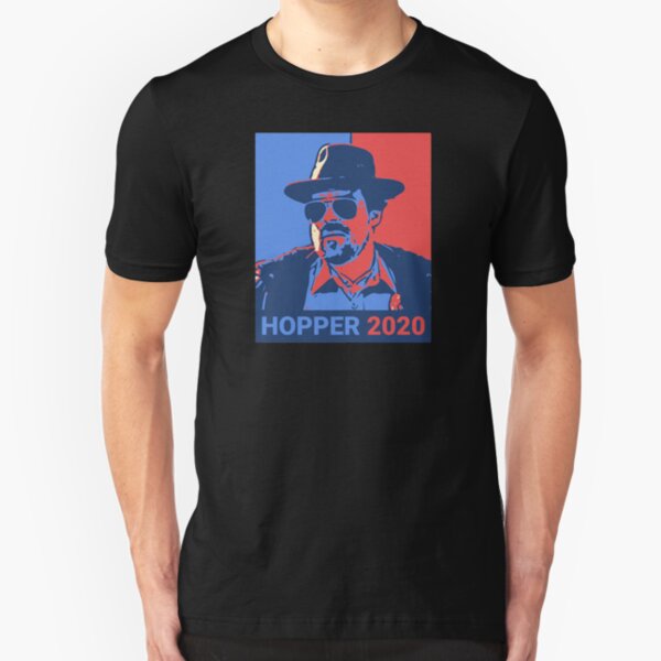 Hopper 2020 - Funny Election Movie Inspired Gift Slim Fit T-Shirt