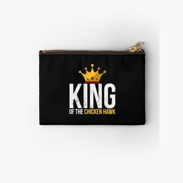 Item preview, King Of The Chicken Hawk - Funny Hustle Quote  designed and sold by noirty.