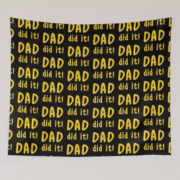 Item preview, Dad Did it designed and sold by jazzydevil.