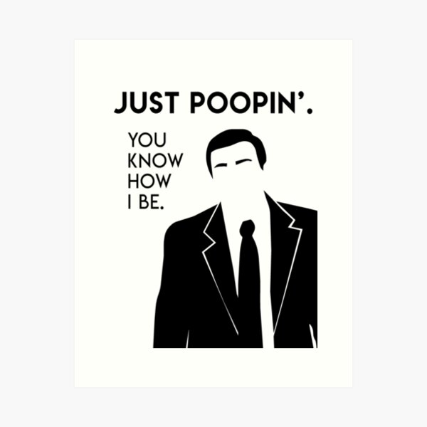 Michael Scott - Just Poopin' Art Print