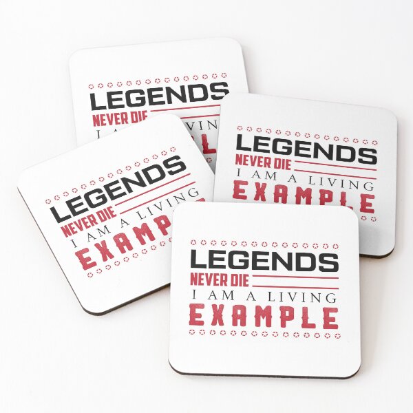 Item preview, LEGENDS Never Die / Funny Sassy Quote designed and sold by Naumovski.