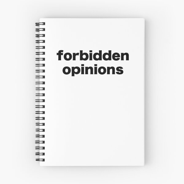 Item preview, forbidden opinions designed and sold by reasonslogan.