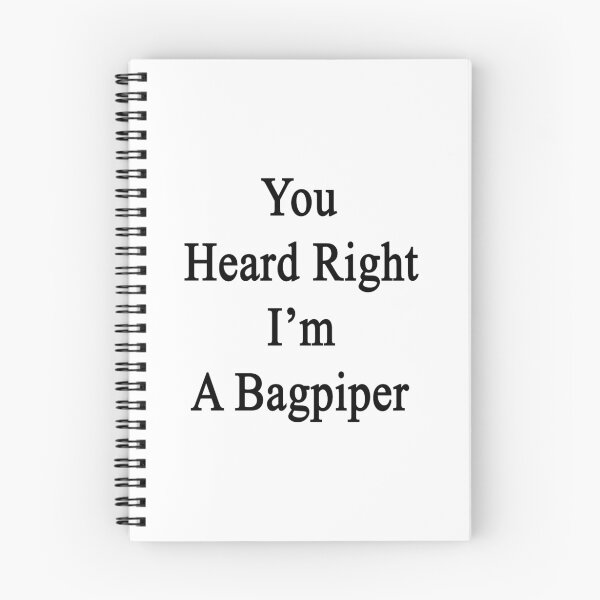 Item preview, You Heard Right I'm A Bagpiper  designed and sold by supernova23.