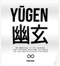 Yūgen (幽玄) - Black Poster