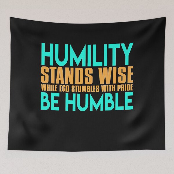 Item preview, Humility Stands Wise Funny Cute Sarcastic Humor T-Shirt designed and sold by findgreatshirts.