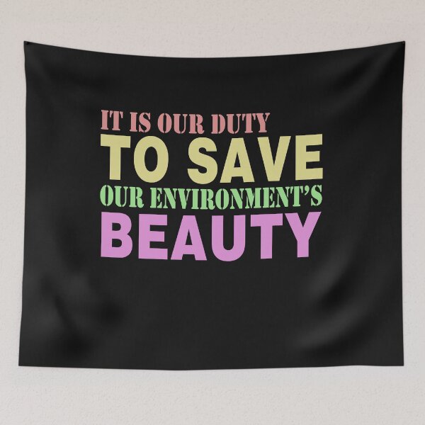 Item preview, Save Our Environments Beauty Nature Advocate Tee Shirt designed and sold by findgreatshirts.