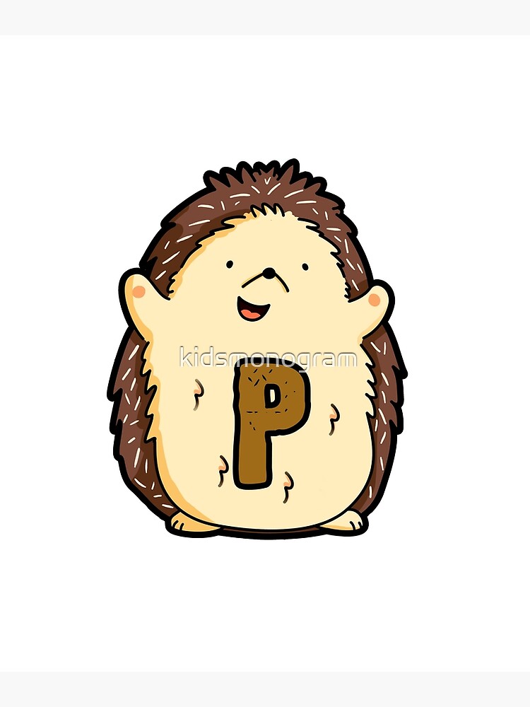 Alphabet Letter P Cute Hedgehog Hug Greeting Card By Kidsmonogram Redbubble