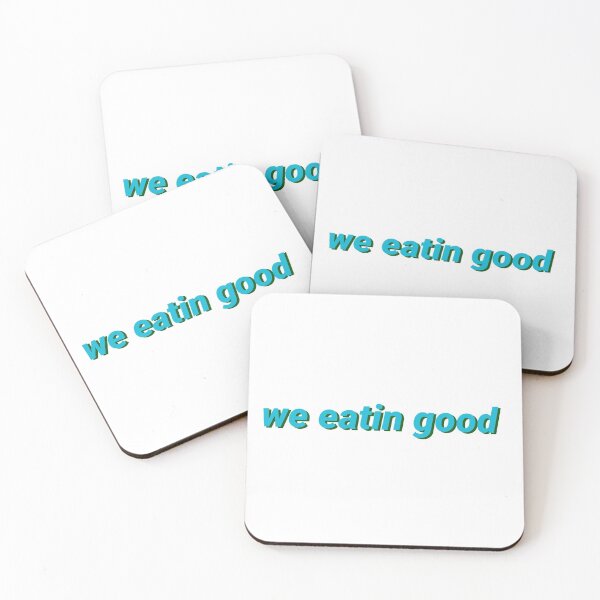 Item preview, we eatin good (green/blue)  designed and sold by ssavannahz.