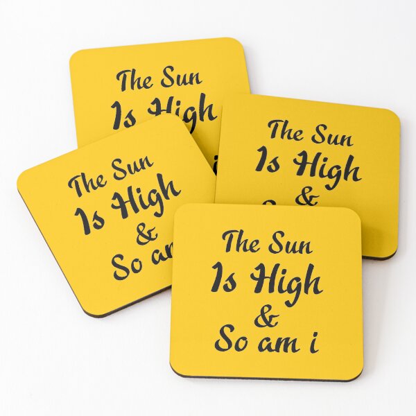 Item preview, The Sun Is High So I Am designed and sold by TheArtism.