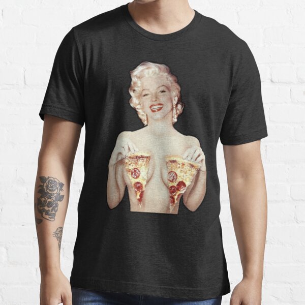 Marilyn Monroe- Pizza