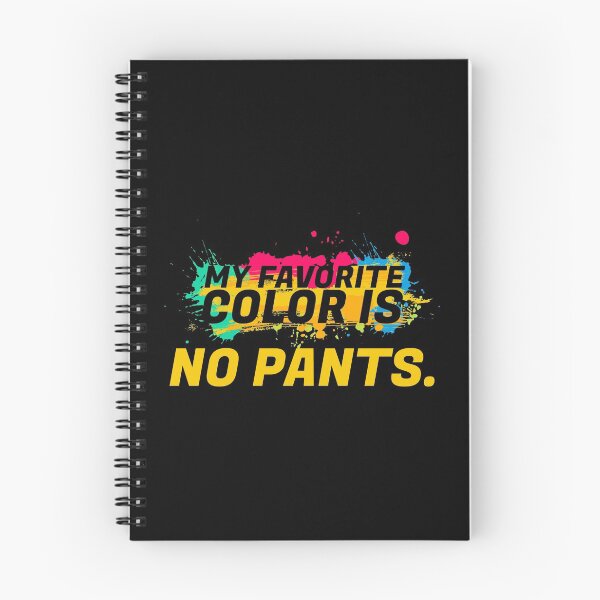 Item preview, My Favorite Color Is No Pants Tee, Funny No Pants print designed and sold by Lisbob.