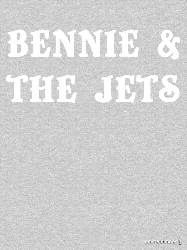 bennie and the jets Essential T-Shirt for Sale by emmawimberly