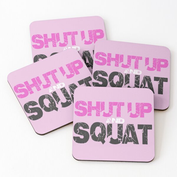 Item preview, SHUT UP AND SQUAT Pink & Black designed and sold by Awgie-Dawg.