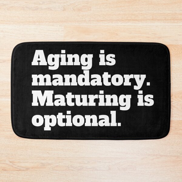 Item preview, Aging is Mandatory. Maturing is optional. designed and sold by Epic-Apparel.