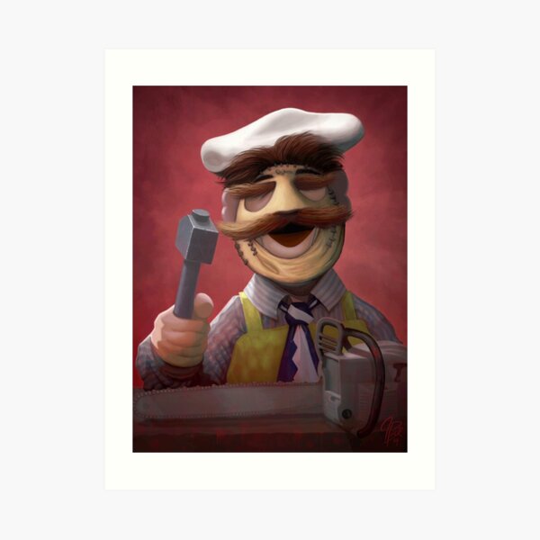 Muppet Maniacs - Swedish Chef as Leatherface Art Print