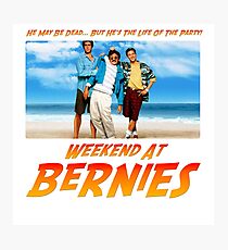 Best Weekend Ever! Photographic Print