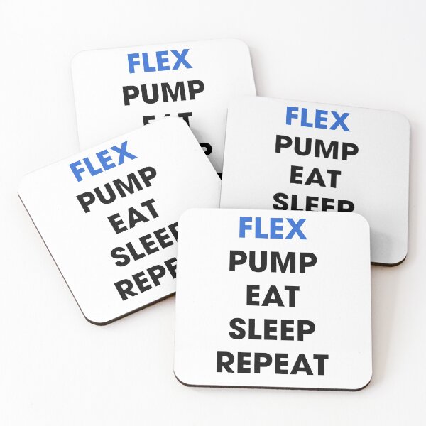 Item preview, FLEX PUMP EAT SLEEP REPEAT designed and sold by Pawgyle.