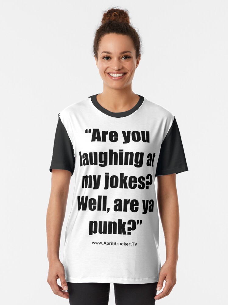 Alternate view of Are you laughing at My Jokes Graphic T-Shirt